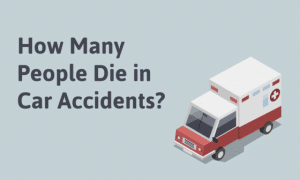 How Many People Die in Car Accidents