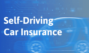 Self-Driving Car Insurance