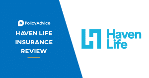 Haven Life Insurance reviews