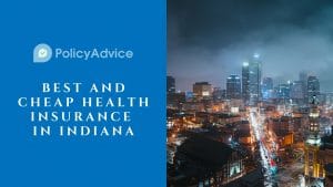 Top Health Insurance Companies in Indiana