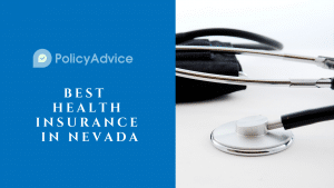 Best Health Insurance in Nevada: A Complete Guide