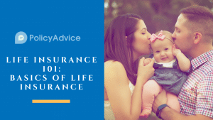 Life Insurance 101